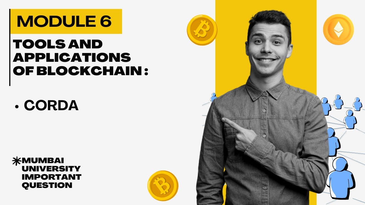 CORDA : Tools & Applications of Blockchain | Mumbai University