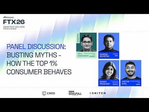 FTX 26 | Panel Discussion : Busting Myths - How the Top 1% Consumer Behaves