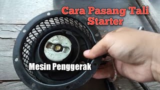 Cara merakit tarikan Engkol Starter Mesin Penggerak Dengan Baik dan benar Supaya Awet tahan Lama,