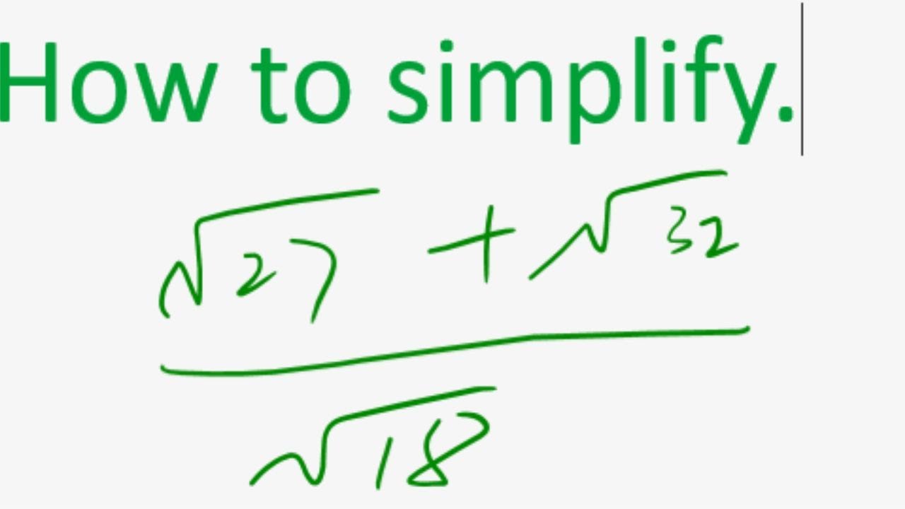 How to Simplify without a calculator - YouTube