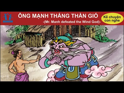 Video Ông Mạnh thắng thần gió - Tiếng Việt 2 - Kể chuyện con... - youtube
