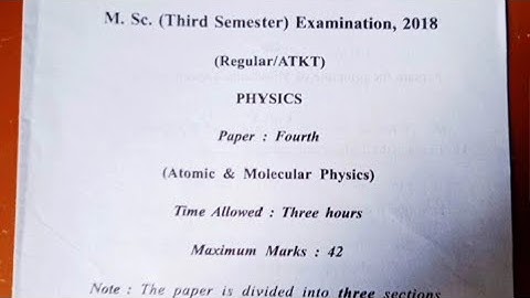 M.sc 3rd sem atomic molecular physics paper 2018🔥