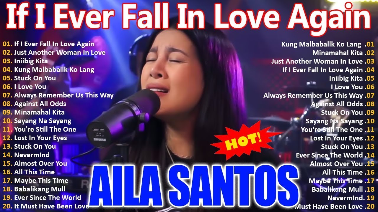 Minamahal Kita, If I Fall In Love Agian | Aila Santos Cover Love Song Medley | Nonstop Song Playlist