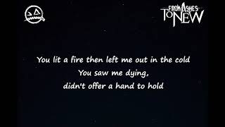 From Ashes To New - What I Get (Lyrics Video)