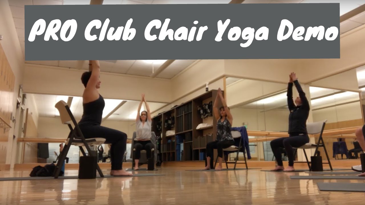 PRO Club Chair Yoga with Jen Good - YouTube