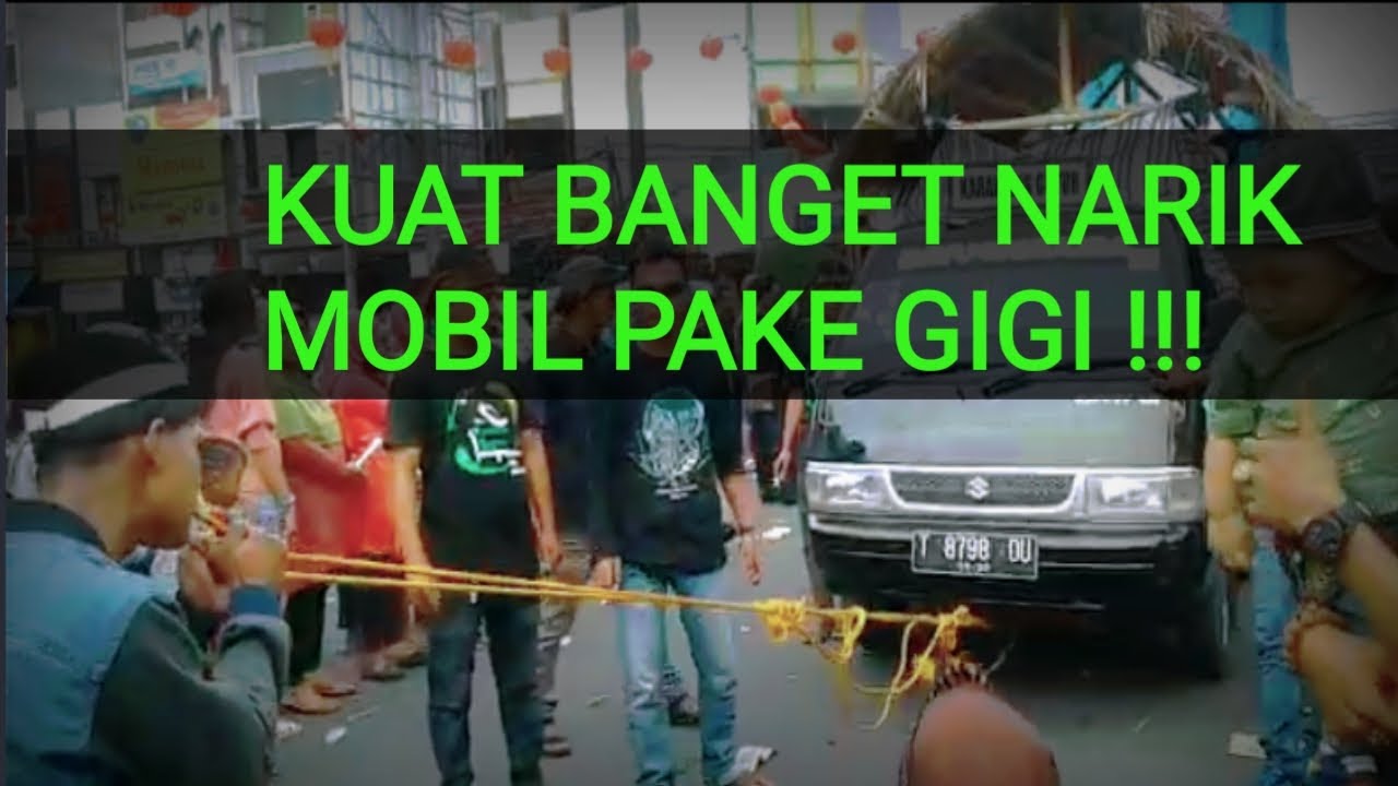 TARIK MOBIL  PAKAI GIGI Hut Kab  Karawang  YouTube