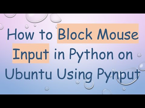How to Block Mouse Input in Python on Ubuntu Using Pynput
