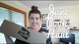 JUNE HAUL + BOOK OUTLET UNBOXING