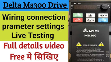Wiring & Programming the Delta MS300 VFD