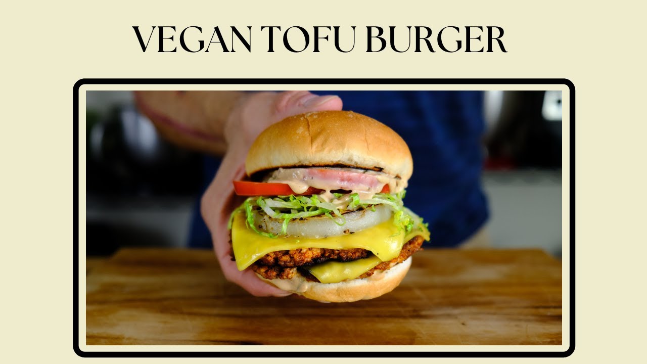 Incredible Tofu Burger Recipe YouTube