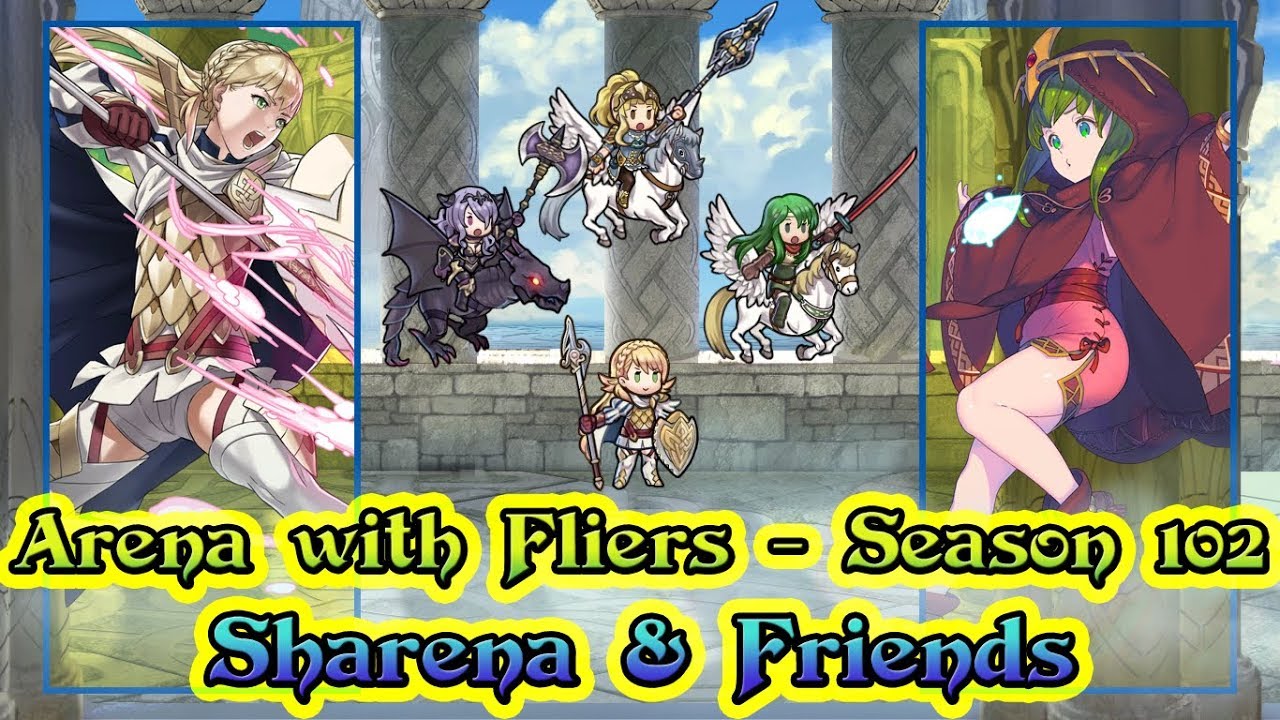 [Fire Emblem: Heroes] Arena Gameplay with Fliers & Sharena (No Commentary) | Season 102 - Tier 20.5