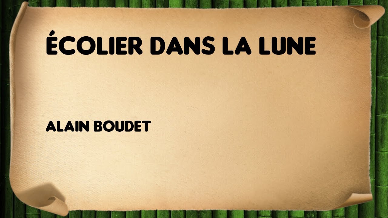 écolier Dans La Lune Alain Boudet www.youtube.com