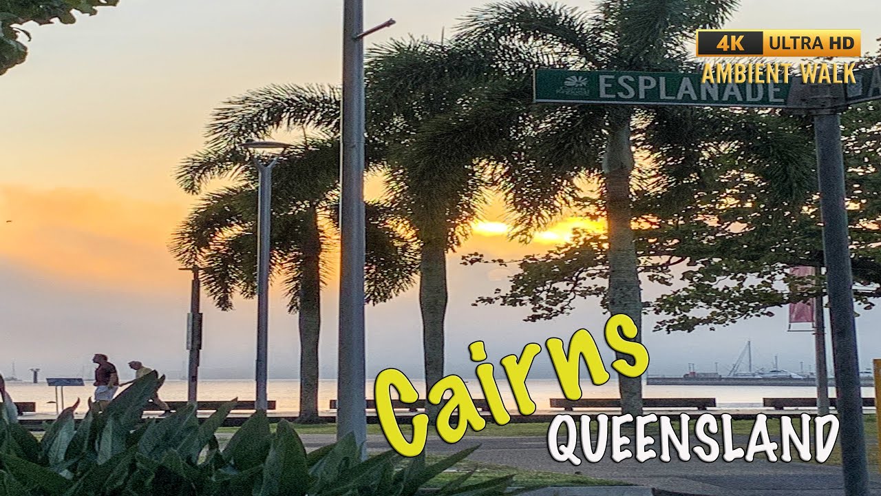 Tropical Cairns, Far North Queensland - 4K Ambient Walk