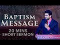 20 Minutes Sermon || Baptism Message  || Raj Prakash Paul || Telugu Christian Message