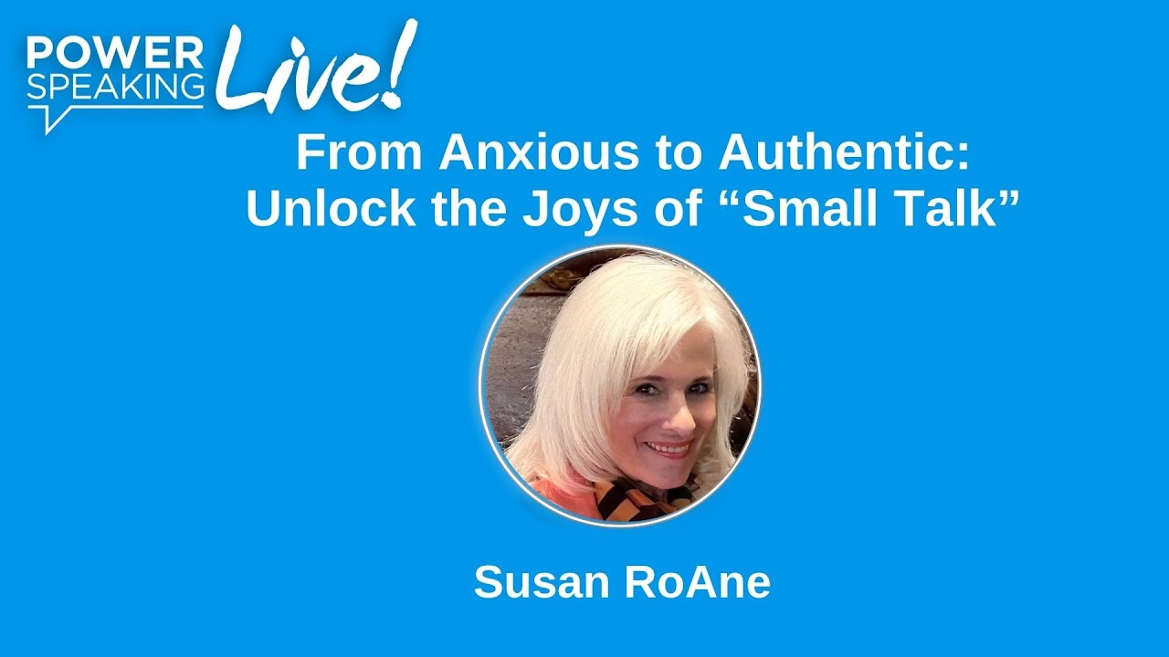 From Anxious to Authentic: Unlock the Joys of ‘Small Talk’