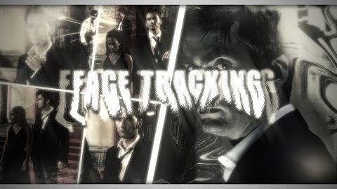 face tracking tutorial !¡ | video star