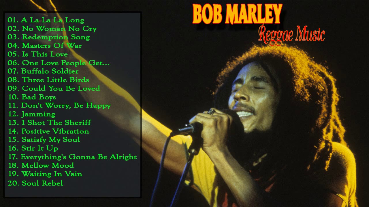 Bob Marley Greatest Reggae Songs - Bob Marley Best Reggae Songs All ...