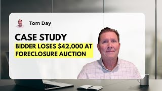 Bidder Loses $42,000 at Florida Foreclosure Auction - A Case Study