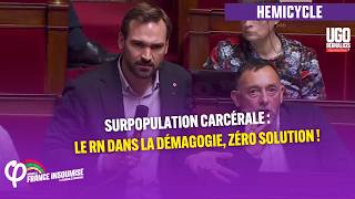 Surpopulation carcérale : le RN dans la démagogie, zéro solution !