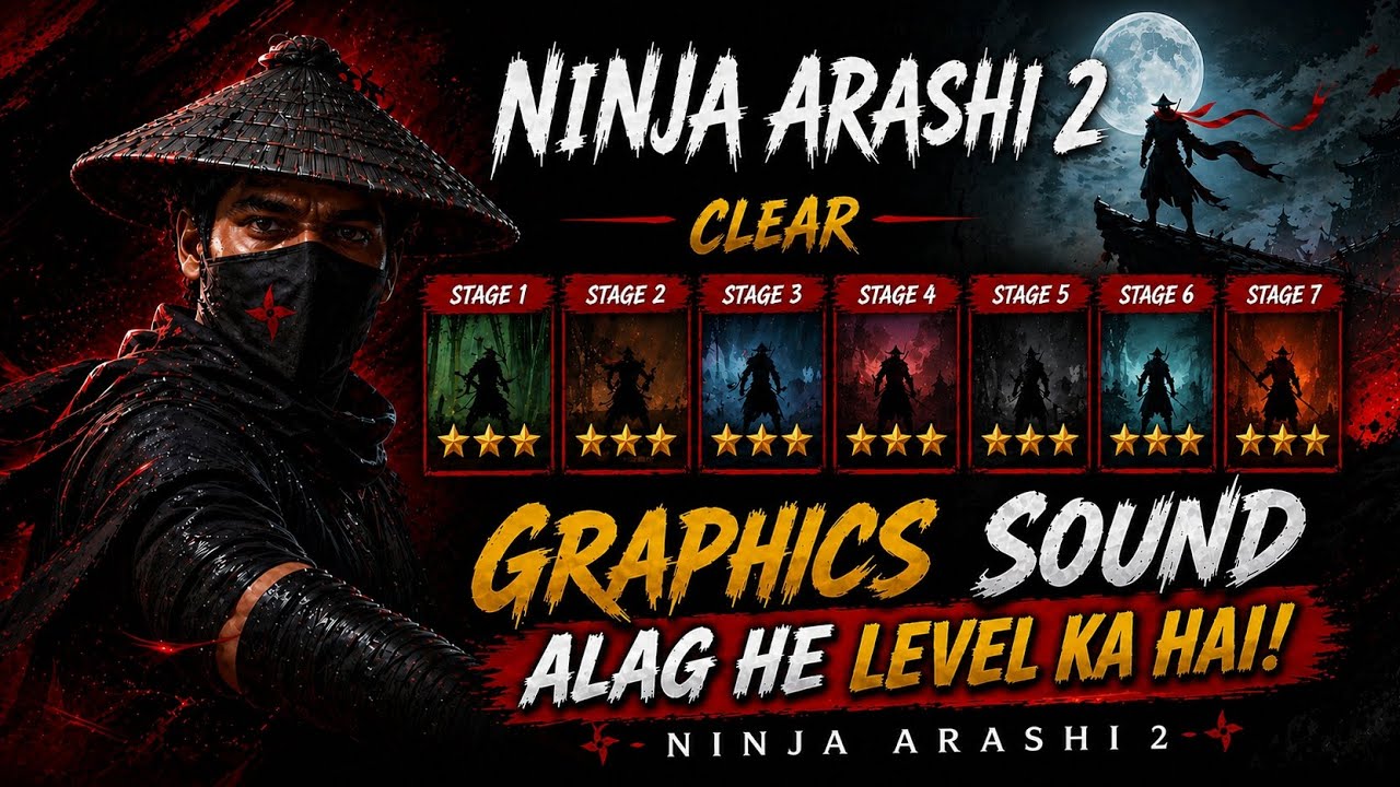 Graphics + Sound = Next Level Experience🤗 Ninja🥷 Arashi-2‬