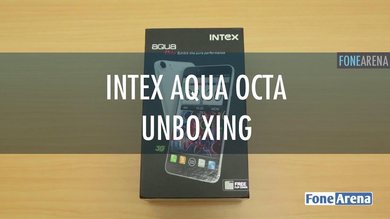 Intex Aqua Octa Unboxing