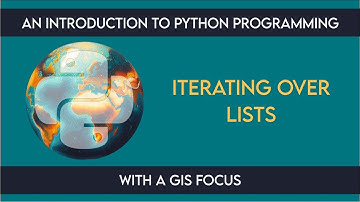 1002 Iterating: Lists from An Introduction to Python Programming with a GIS Focus