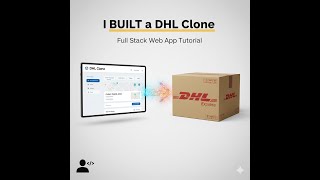 How I Built a DHL Clone for My Portfolio | Full Stack Web Development Project