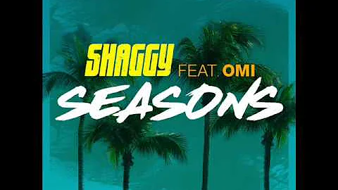 Shaggy Feat  Omi - Season (New Single) (Sony Music Entertainment) (March 2017)