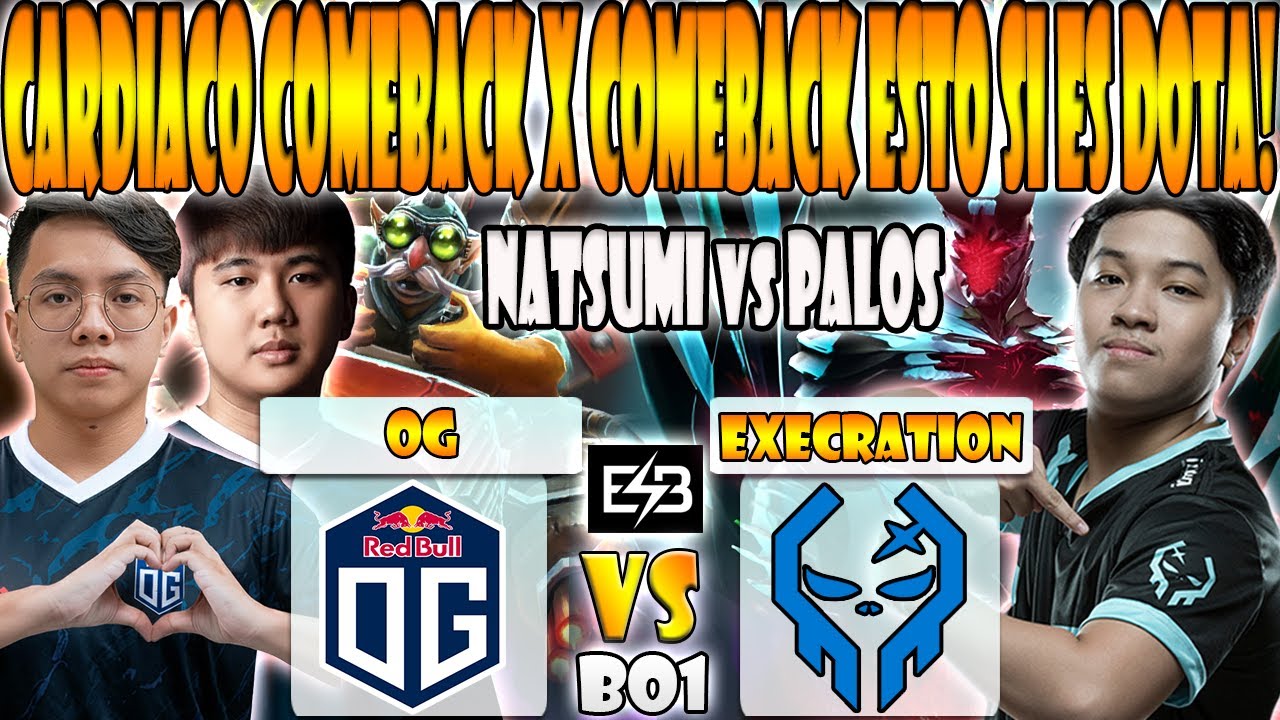 OG vs EXECRATION [BO1] YOPAJ, NATSUMI, TIMS VS PALOS, BOB - BLAST SLAM ...