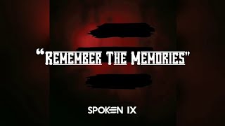 Spoken - Remember The Memories [Lyric Video]