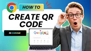 How to Create a QR Code in Google Chrome (Full Guide 2026)