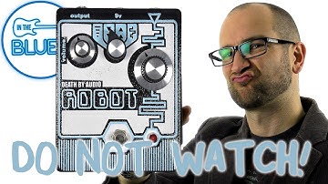 Death By Audio - Robot Pedal