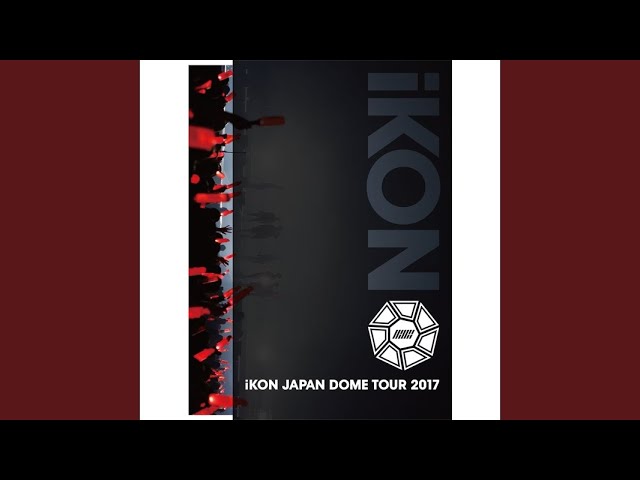 K-POP・アジア iKON JAPAN DOME TOUR 2017 DELUXE EDITION sddefault.jpg