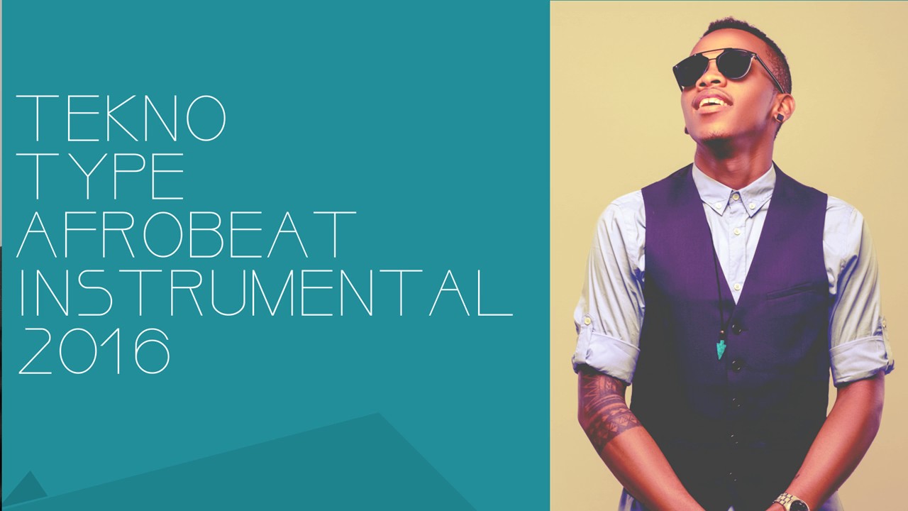 TEKNO type Afrobeat Instrumental For Sale 2017 (SOLD)