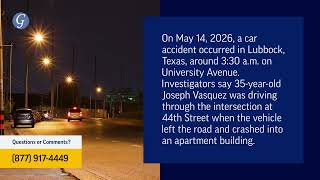 Joseph Vasquez Killed in Car Accident on University Avenue in Lubbock