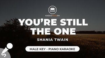 Thumbnail of You're Still The One - Shania Twain (Male Key - Piano Karaoke)
