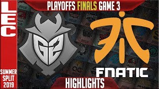 G2 vs FNC Highlights Game 3 | LEC Summer 2019 Playoffs Grand-finals | G2 Esports vs Fnatic