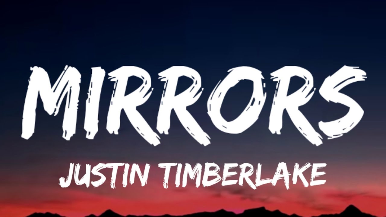 Justin Timberlake - Mirrors (Lyrics) _I don't wanna lose you now_ [TikTok Song]