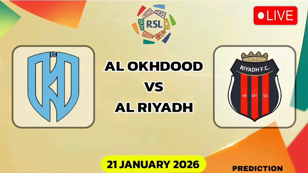 AL Okhdood VS AL Riyadh | Saudi Pro League Match Prediction 