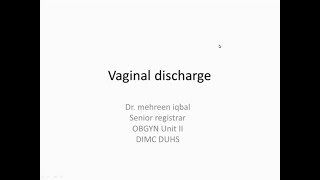 Vaginal Discharge | Clinical | Gynae & Obs screenshot 5