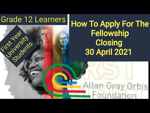 How To Apply For The 100% Allan Gray Orbis Foundation Fellowship 2022 | Grade 12 Learners 2021 |