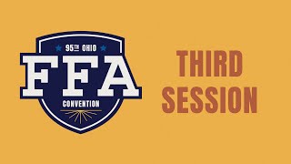 95th Ohio FFA Convention - Third Session