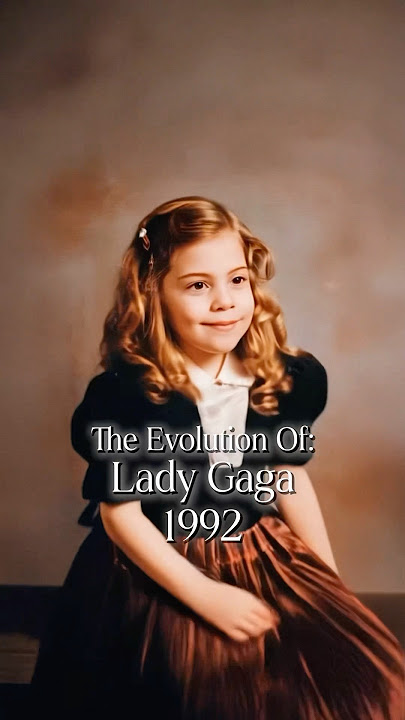 The Evolution of Lady Gaga #ladygaga #history #evolution