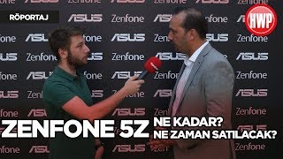 ZenFone 5Z ne kadar olacak? Ne zaman satılacak? Tolga Özdil'e sorduk!