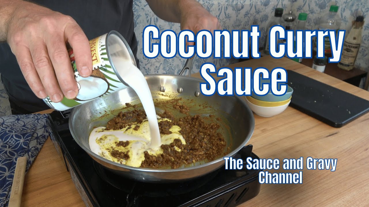 Coconut Curry Sauce Recipe - YouTube