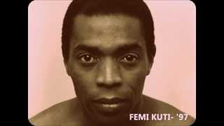 FEMI KUTI- '97 by MsWander2222 39,375 views 10 years ago 6 minutes, 7 seconds