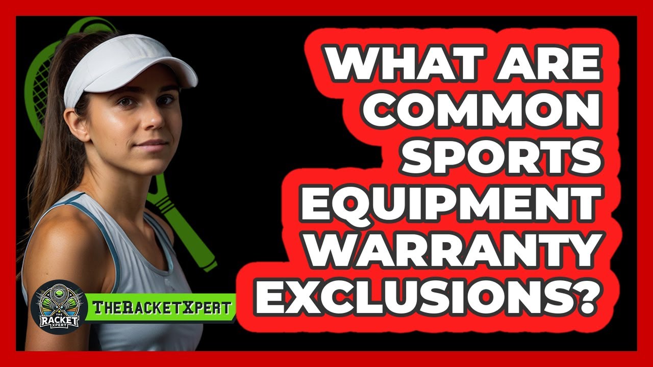 What Are Common Sports Equipment Warranty Exclusions?
