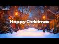 Happy Christmas 2025-2026🎄 Positive Winter Chill House for Cozy Christmas Mood