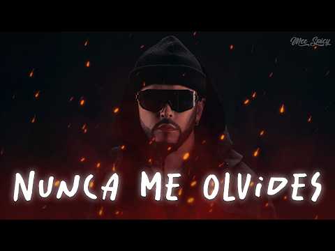 Yandel - Nunca Me Olvides (Letra/Lyrics)