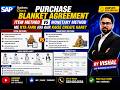 Purchase Blanket Agreement Item Method Vs Monetory Method || Class 14